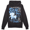 Jordan 9 Powder Blue DopeSkill Hoodie Sweatshirt Speak It Graphic Streetwear - Black