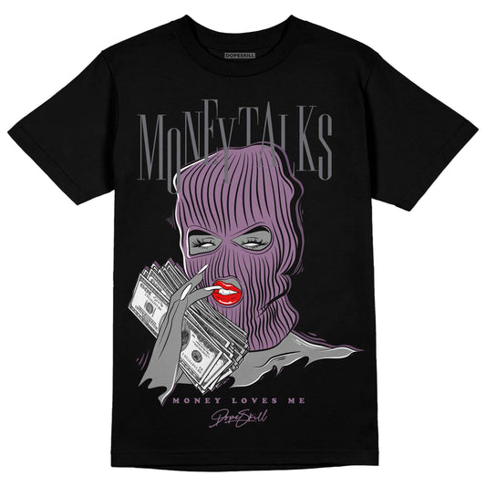 Jordan 2 “Mauve/Off-Noir” DopeSkill T-Shirt Money Talks Graphic Streetwear - Black