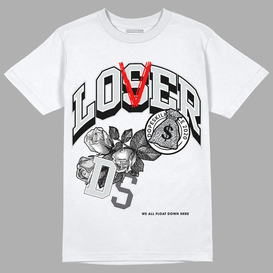 Jordan 1 Retro Low OG Black Cement DopeSkill T-Shirt Loser Lover Graphic Streetwear - White