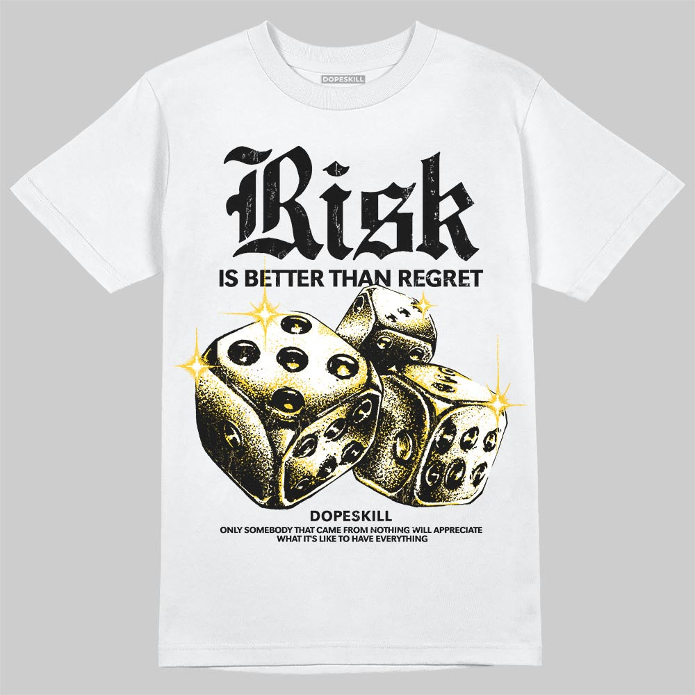 Yellow Sneakers DopeSkill T-Shirt Risk Is Better Than Regret Graphic Streetwear - White 
