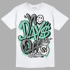 Jordan 3 "Green Glow" DopeSkill T-Shirt No Days Off Graphic Streetwear - White 