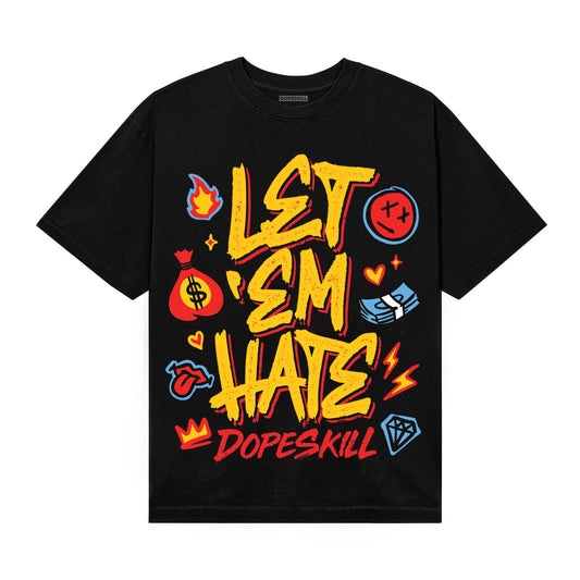 Yellow Sneakers DopeSkill T-Shirt Let 'em Hate Graphic Streetwear - Black