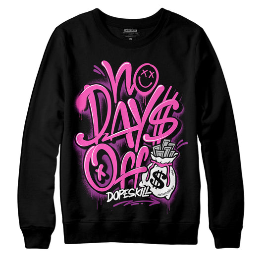 Jordan 4 GS “Hyper Violet” DopeSkill Sweatshirt No Days Off Graphic Streetwear - Black