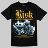 Yellow Sneakers DopeSkill T-Shirt Risk Is Better Than Regret Graphic Streetwear - black