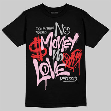 Awake NY x Air Jordan 5 Arctic Pink DopeSkill T-Shirt No Money No Love Typo Graphic Streetwear - Black