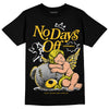 Jordan 4 Retro “Vivid Sulfur” DopeSkill T-Shirt New No Days Off Graphic Streetwear - Black