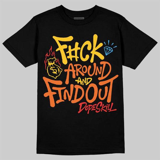 Yellow Sneakers DopeSkill T-Shirt F#ck Around And Find Out Graphic Streetwear - Black