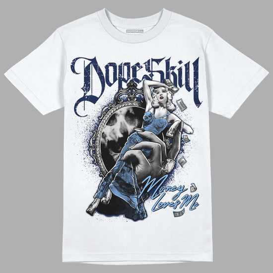 Jordan 5 Midnight Navy DopeSkill T-Shirt Money Loves Me Graphic Streetwear