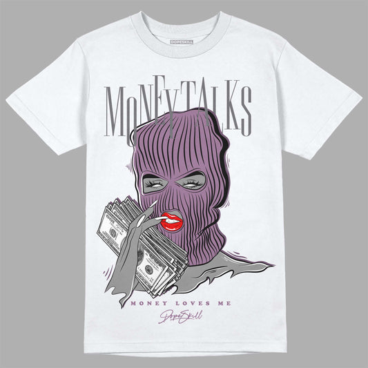 Jordan 2 “Mauve/Off-Noir” DopeSkill T-Shirt Money Talks Graphic Streetwear - White