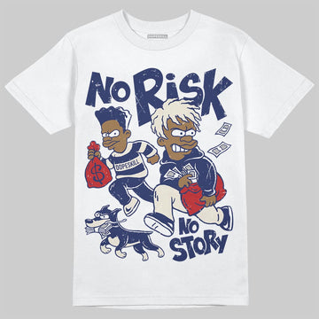 Jordan 11 “Rare Air” DopeSkill T-Shirt No Risk No Story Graphic Streetwear - White 
