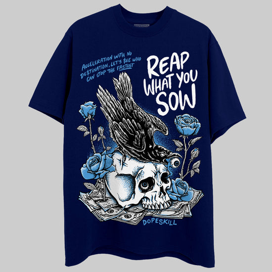 Jordan 3 "Midnight Navy" DopeSkill Navy T-Shirt Reap What You Sow Graphic Streetwear