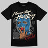 Jordan 3 Retro OG Rare Air DopeSkill T-Shirt Never Stop Hustling Graphic Streetwear - Black