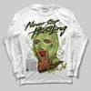 Jordan 13 Retro Bright Cactus DopeSkill Long Sleeve T-Shirt Never Stop Hustling Graphic Streetwear - White