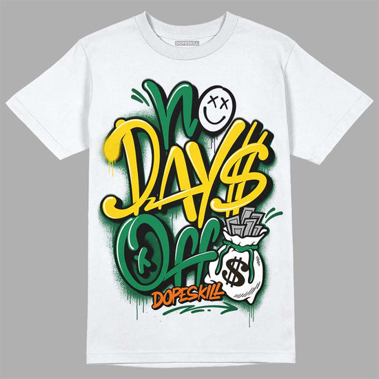 Green Sneakers DopeSkill T-Shirt No Days Off Graphic Streetwear - White 