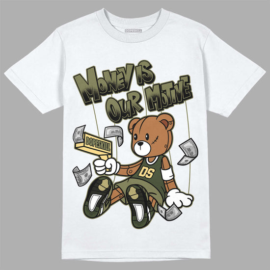 Jordan 4 Retro SE Craft Medium Olive DopeSkill T-Shirt Money Is Our Motive Bear Graphic Streetwear - White 