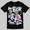 Jordan 1 Low SE Paw Print Pink Foam DopeSkill T-Shirt No Risk No Story Graphic Streetwear - Black