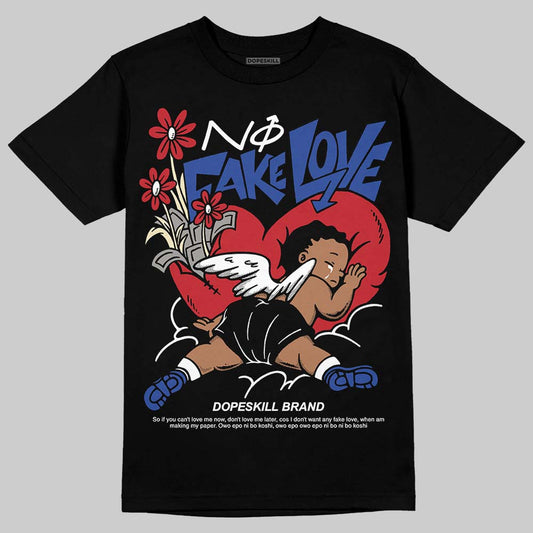 Jordan 4 “Rare Air” DopeSkill T-Shirt No Fake Love Graphic Streetwear - Black