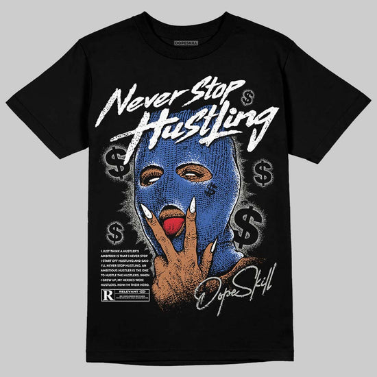 Jordan 3 "Lucky Shorts" DopeSkill T-Shirt Never Stop Hustling Graphic Streetwear - Black