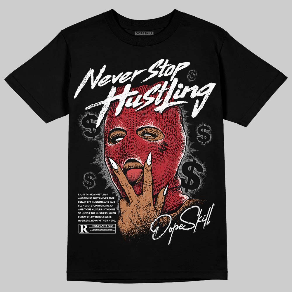 Jordan 14 Retro ‘Black Toe’ DopeSkill T-Shirt Never Stop Hustling Graphic Streetwear - Black