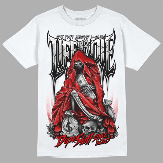 Jordan 12 “Cherry” DopeSkill T-Shirt Life or Die Graphic Streetwear - White