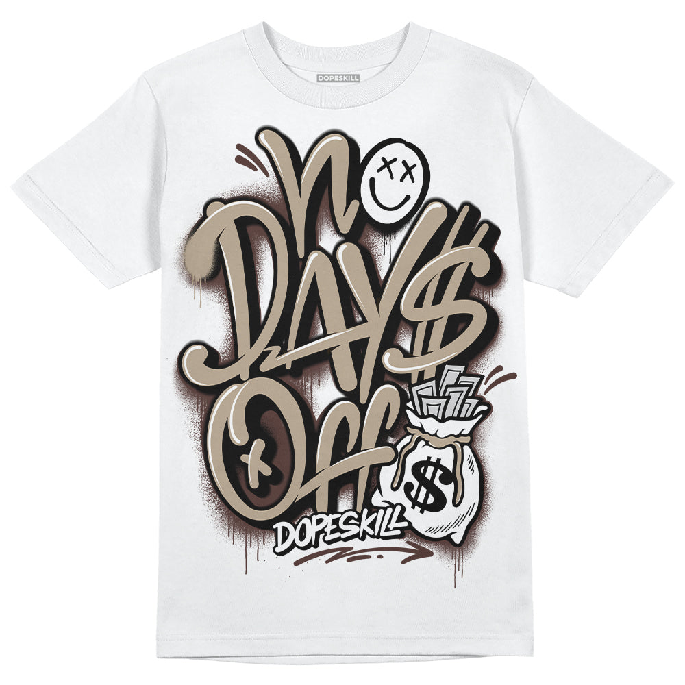 Jordan 1 High OG “Latte” DopeSkill T-Shirt No Days Off Graphic Streetwear - White