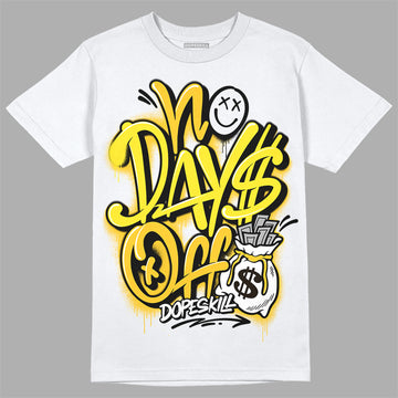 Jordan 4 Retro “Vivid Sulfur” DopeSkill T-Shirt No Days Off Graphic Streetwear - White 