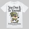 Travis Scott x Jordan 1 Medium Olive DopeSkill T-Shirt Owe It To Yourself Graphic Streetwear - WHite