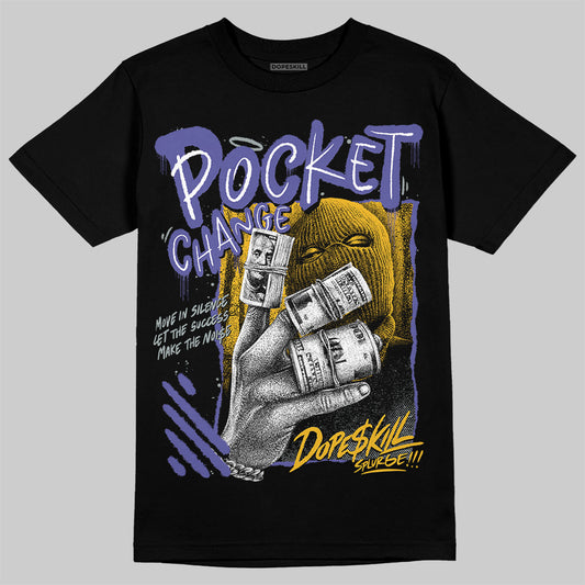 Jordan 4 Retro Lakers DopeSkill T-Shirt Pocket Change Graphic Streetwear - Black