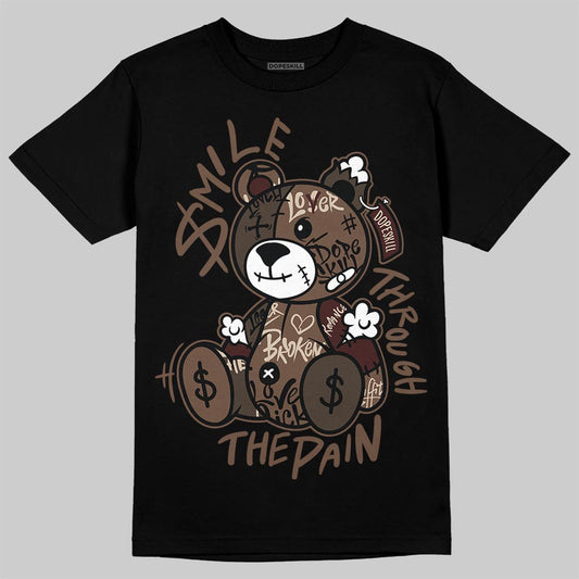 A Ma Maniére x Air Jordan 4 “Dark Mocha” DopeSkill T-Shirt Smile Through The Pain Graphic Streetwear - Black
