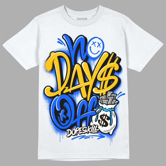 Royal Blue Sneakers DopeSkill T-Shirt No Days Off Graphic Streetwear - White