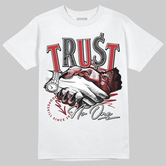 Air Foamposite One Cough Drop (2025) DopeSkill T-Shirt Trust No One Graphic Streetwear - White