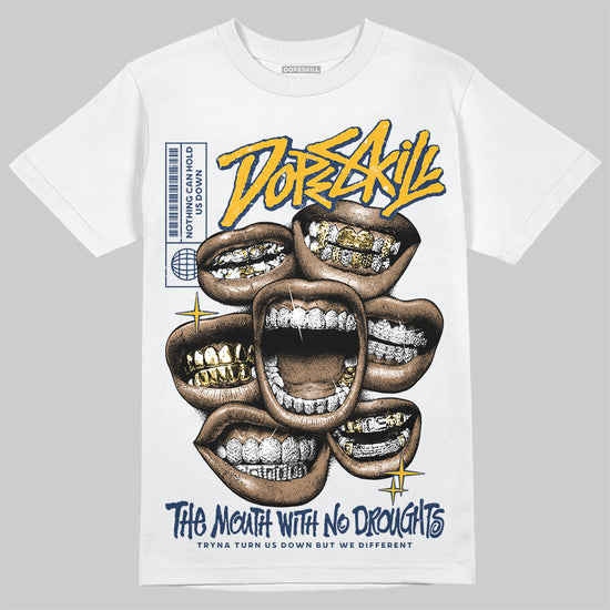 Jordan 4 Retro ‘Dunk From Above’ DopeSkill T-Shirt The Mouth With No Droughts Graphic Streetwear - White