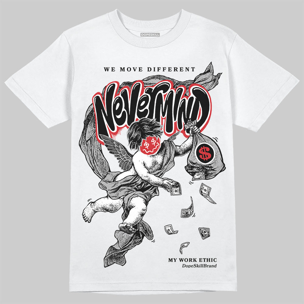 Jordan 3 OG “Black Cement” DopeSkill T-Shirt Nevermind Graphic Streetwear - White