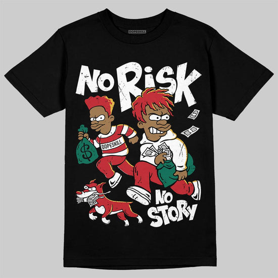Jordan 3 Mexico 'El Vuelo' DopeSkill T-Shirt No Risk No Story Graphic Streetwear - black