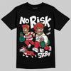 Jordan 3 Mexico 'El Vuelo' DopeSkill T-Shirt No Risk No Story Graphic Streetwear - black