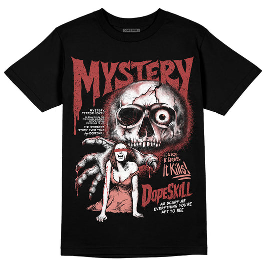 Jordan 13 “Dune Red” DopeSkill T-Shirt Mystery Ghostly Grasp Graphic Streetwear - black