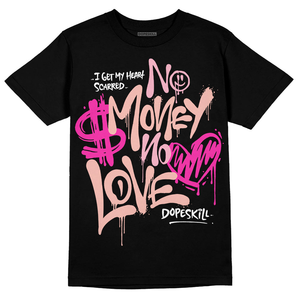 Jordan 11 Low “Legend Pink” DopeSkill T-Shirt No Money No Love Typo Graphic Streetwear - Black