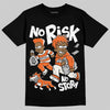 Jordan 1 Retro High OG Shattered Backboard (2025) DopeSkill T-Shirt No Risk No Story Graphic Streetwear - black