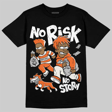 Jordan 1 Retro High OG Shattered Backboard (2025) DopeSkill T-Shirt No Risk No Story Graphic Streetwear - black