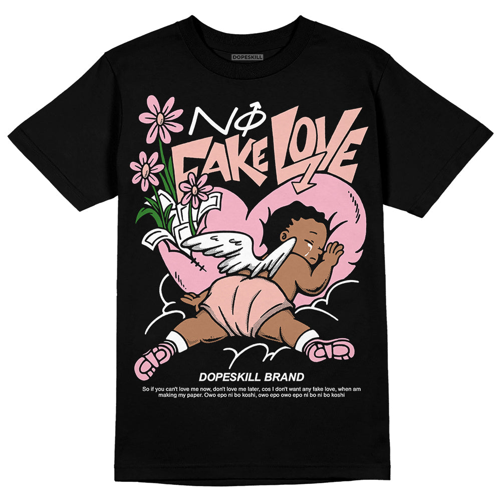 Jordan 11 Low “Legend Pink” DopeSkill T-Shirt No Fake Love Graphic Streetwear - Black