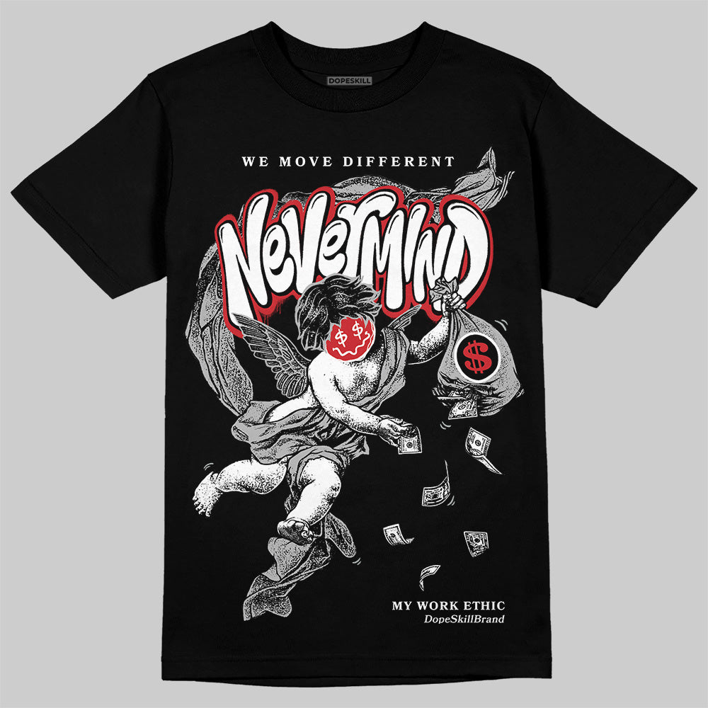 Jordan 3 OG “Black Cement” DopeSkill T-Shirt Nevermind Graphic Streetwear - Black