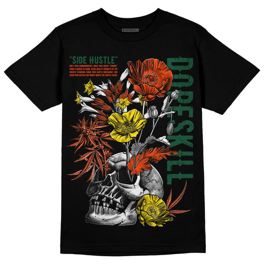 Dunk Low Team Dark Green Orange DopeSkill T-Shirt Side Hustle Graphic Streetwear - Black