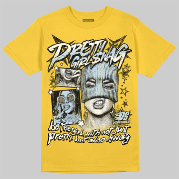 Jordan 6 “Yellow Ochre” DopeSkill Yellow T-Shirt Pretty Girl Swag Graphic Streetwear