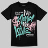 Jordan 11 Low "Igloo" DopeSkill T-Shirt No Money No Love Typo Graphic Streetwear - Black