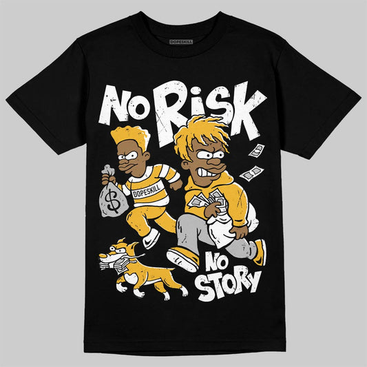Jordan 5 'Tokyo' DopeSkill T-Shirt No Risk No Story Graphic Streetwear - black