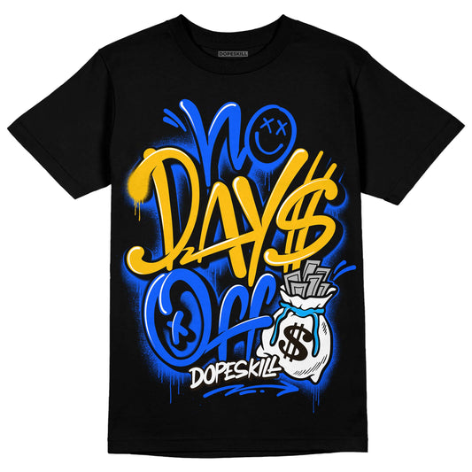 Royal Blue Sneakers DopeSkill T-Shirt No Days Off Graphic Streetwear - Black