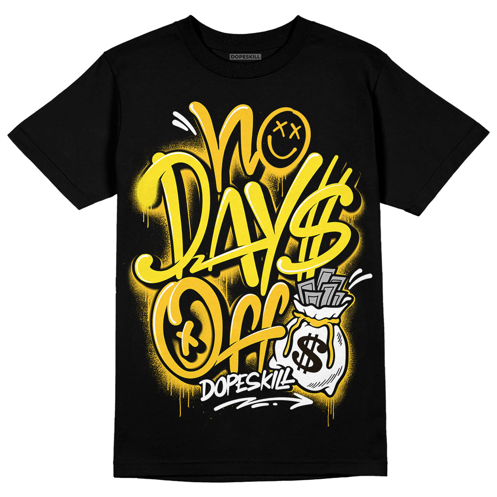 Jordan 4 Retro “Vivid Sulfur” DopeSkill T-Shirt No Days Off Graphic Streetwear - Black