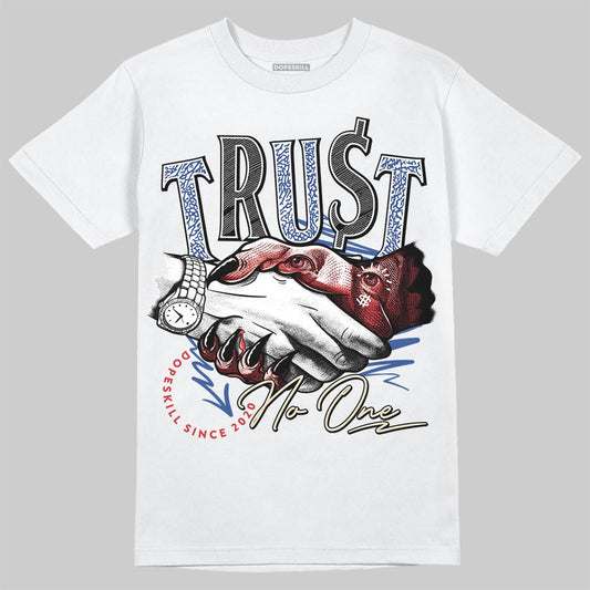 Jordan Spizike Low “Storm Blue” DopeSkill T-Shirt Trust No One Graphic Streetwear - White 