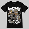 Jordan 4 Retro Cave Stone DopeSkill T-Shirt No Risk No Story Graphic Streetwear - Black