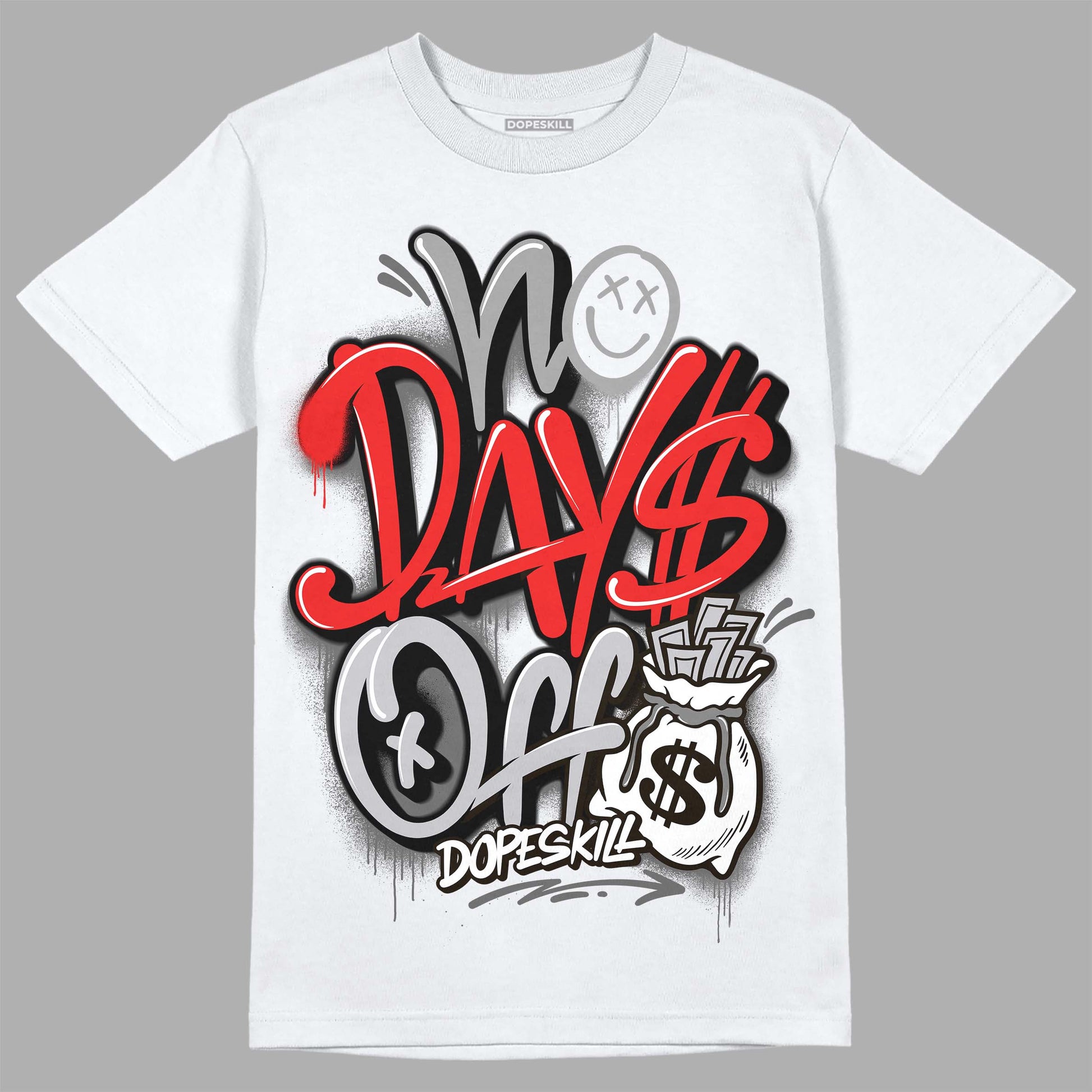 Grey Sneakers DopeSkill T-Shirt No Days Off Graphic Streetwear - White